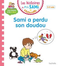 Produktbild: Sami a perdu son doudou : petite-moyenne sections, 3-5 ans