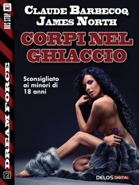 Produktbild: Corpi nel ghiaccio