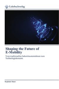 Produktbild: Shaping the Future of E-Mobility