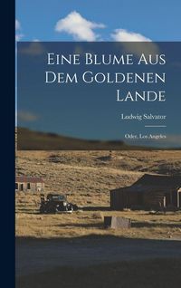 Produktbild: Eine Blume Aus Dem Goldenen Lande