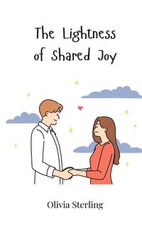 Produktbild: The Lightness of Shared Joy
