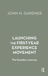 Produktbild: Launching the First-Year Experience Movement