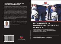 Produktbild: PROGRAMMES DE FORMATION CONTINUE DE LA POLICE