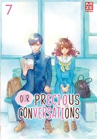 Produktbild: Our Precious Conversations &ndash; Band 7 (Finale)