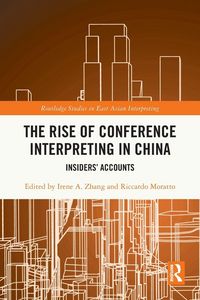 Produktbild: The Rise of Conference Interpreting in China