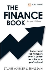 Produktbild: The Finance Book 2e: Understand the numbers even if you're not a finance professional
