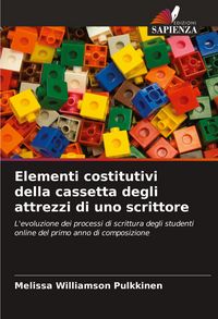 Produktbild: Elementi costitutivi della cassetta degli attrezzi di uno scrittore