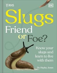 Produktbild: RHS Slugs: Friend or Foe?