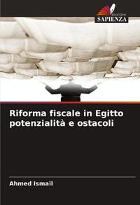 Produktbild: Riforma fiscale in Egitto potenzialit&agrave; e ostacoli