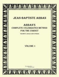Produktbild: Arban&acute;s complete celebrated method for the cornet