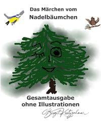 Produktbild: Das M&auml;rchen vom Nadelb&auml;umchen - Gesamtausgabe