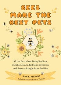 Produktbild: Bees Make the Best Pets