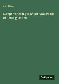 Produktbild: Europa Vorlesungen an der Universit&auml;t zu Berlin gehalten