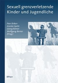 Produktbild: Sexuell grenzverletzende Kinder und Jugendliche