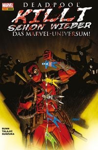 Produktbild: Deadpool killt schon wieder das Marvel-Universum -