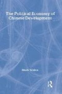 Produktbild: Selden, M: The Political Economy of Chinese Development