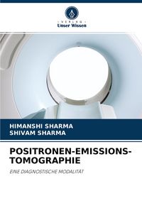 Produktbild: Positronen-Emissions-Tomographie