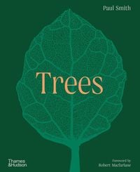 Produktbild: Trees: From Root to Leaf - A Financial Times Book of the Year