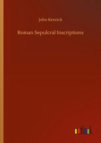 Produktbild: Roman Sepulcral Inscriptions