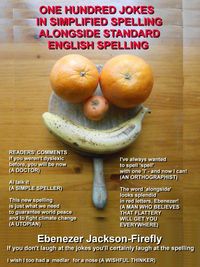 Produktbild: One Hundred Jokes In Simplified Spelling Alongside Standard English Spelling (Jokes by the Hundred, #33)