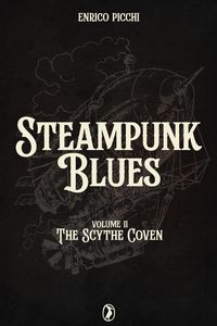 Produktbild: Steampunk Blues The Scythe Coven