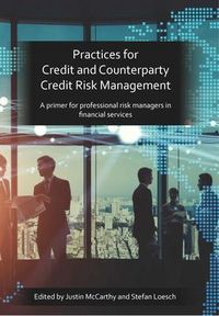 Produktbild: PRMIA: Practices for Credit and Counterparty Credit Risk Management