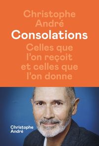 Produktbild: Consolations : celles que l'on re&ccedil;oit et celles que l'on donne