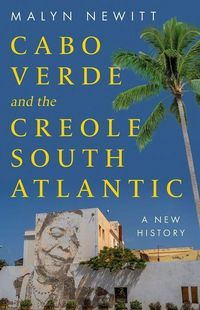 Produktbild: Cabo Verde and the Creole South Atlantic