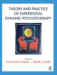 Produktbild: Theory and Practice of Experiential Dynamic Psychotherapy