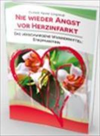 Produktbild: Nie wieder Angst vor Herzinfarkt