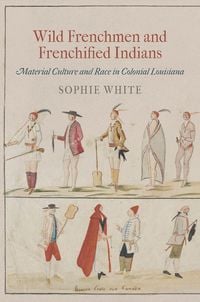Produktbild: Wild Frenchmen and Frenchified Indians