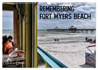 Produktbild: Remembering Fort Myers Beach (Wandkalender 2027 DIN A3 quer), CALVENDO Monatskalender