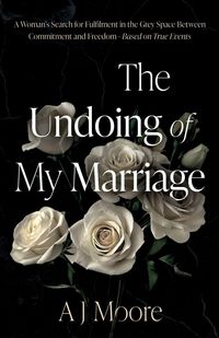 Produktbild: The Undoing of My Marriage