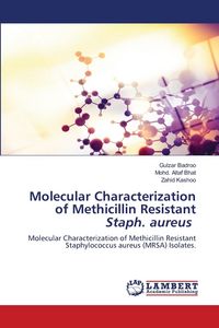 Produktbild: Molecular Characterization of Methicillin Resistant Staph. aureus