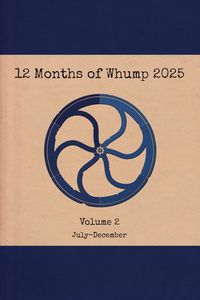Produktbild: 12 Months of Whump 2025 Volume 2