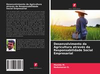 Produktbild: Desenvolvimento da Agricultura atrav&eacute;s da Responsabilidade Social Empresarial