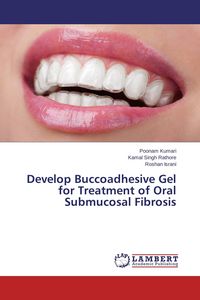 Produktbild: Develop Buccoadhesive Gel for Treatment of Oral Submucosal Fibrosis