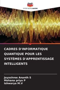 Produktbild: Cadres D'informatique Quantique Pour Les Syst&egrave;mes D'apprentissage Intelligents