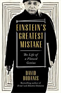 Produktbild: Bodanis, D: Einstein's Greatest Mistake