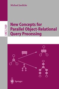 Produktbild: New Concepts for Parallel Object-Relational Query Processing