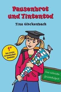 Produktbild: Pausenbrot und Tintentod