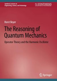 Produktbild: The Reasoning of Quantum Mechanics
