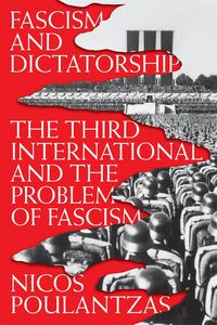 Produktbild: Poulantzas, N: Fascism and Dictatorship