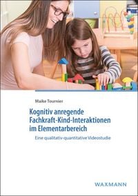 Produktbild: Kognitiv anregende Fachkraft-Kind-Interaktionen im Elementarbereich
