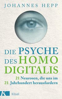 Bild vom Artikel Die Psyche des Homo Digitalis vom Autor Johannes Hepp