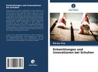 Produktbild: Entwicklungen und Innovationen bei Schuhen