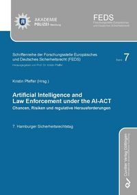 Produktbild: Artificial Intelligence and Law Enforcement Under The Ai-Act