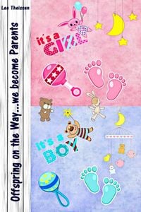 Produktbild: Offspring on the Way...we become Parents
