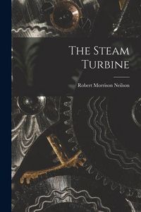 Produktbild: The Steam Turbine