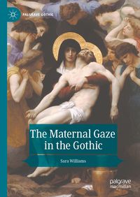 Produktbild: The Maternal Gaze in the Gothic